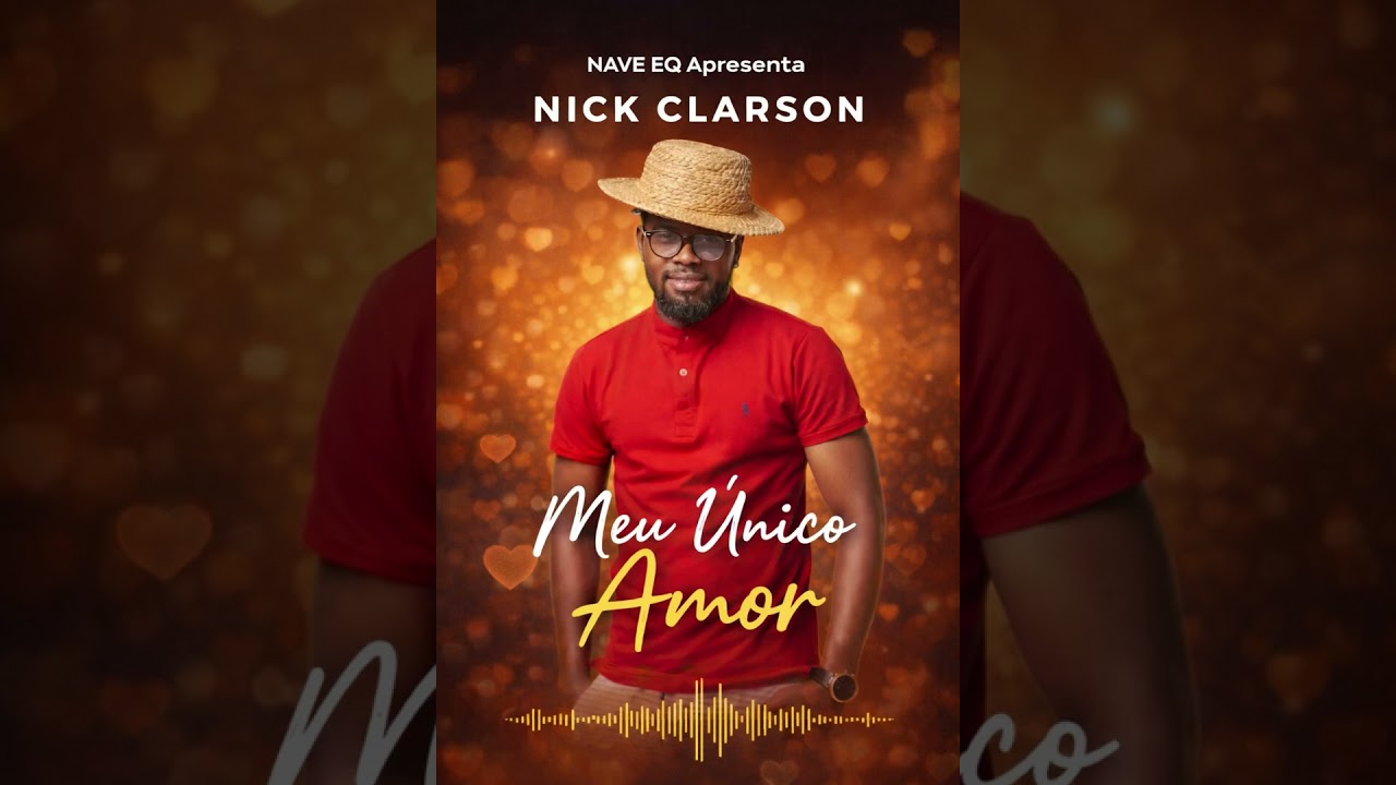 Nick Clarson - Meu Único Amor (Prod. Lattino Swagger Beatz)