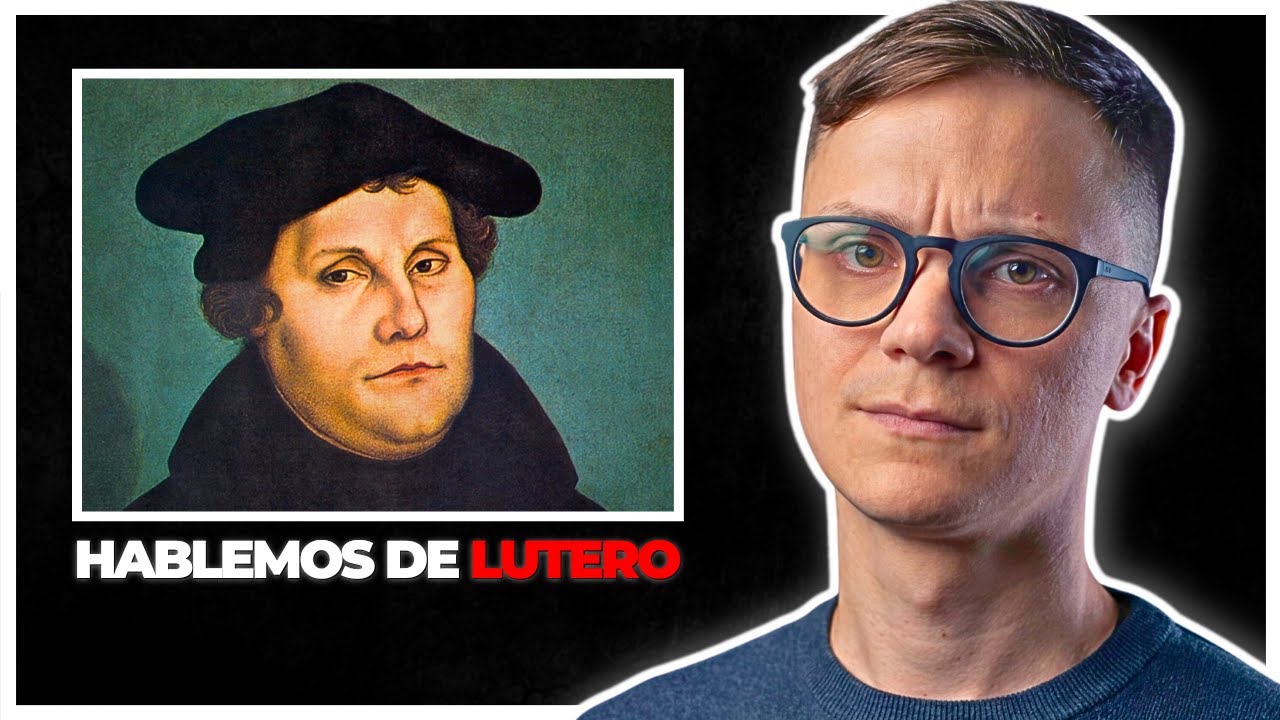 ¿Quién fue MARTÍN LUTERO y Por Qué CAMBIÓ EL MUNDO? #TeologíaEnPíldoras