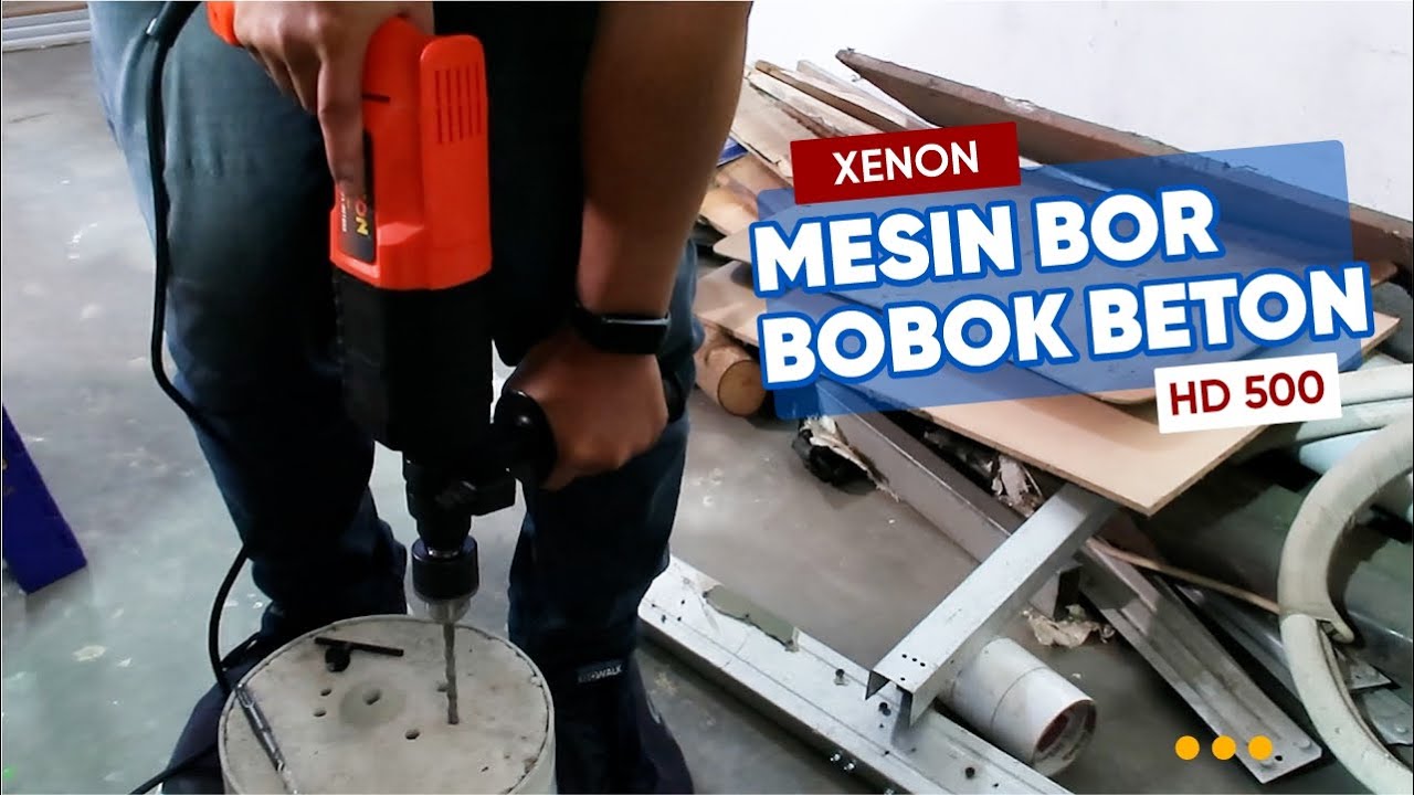 Review & Test XENON HD500 Mesin Bor Bobok Beton Listrik 20 mm SDS Plus Rotary Hammer