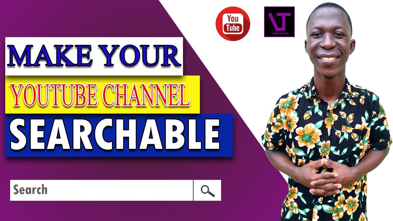 How To Make YouTube Channel Searchable