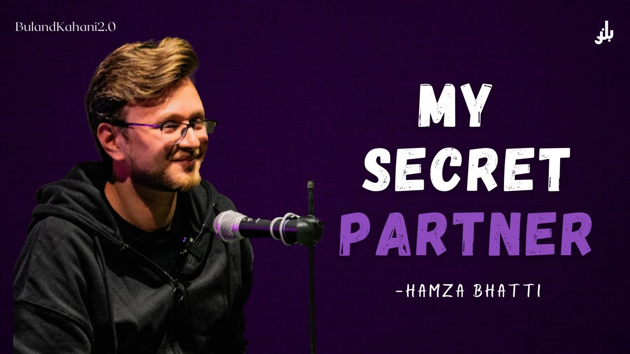 My Secret Partner | Hamza Bhatti | Urdu Storytelling | Buland Kahani 2.0