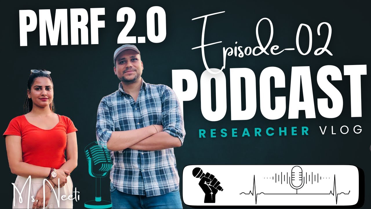 🇮🇳 What is PMRF? Full Guide by PMRF Fellow Neeti Chaudhary 👩‍🔬 | IIT ROORKEE 🎓 Ep-02