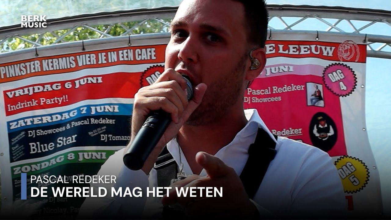 Pascal Redeker - De Wereld Mag Het Weten (Offici&euml;le Videoclip)