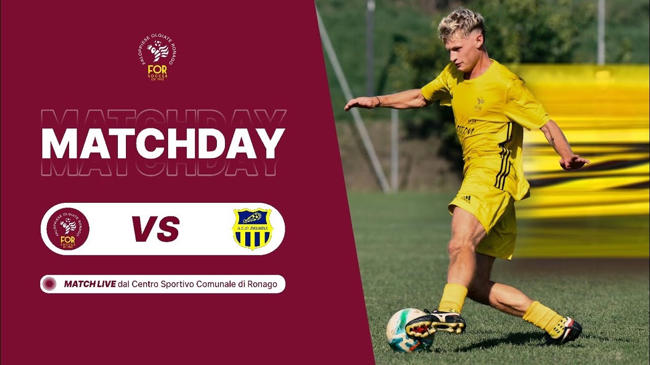 For Soccer VS Brebbia Calcio - Live streaming dal Centro Sportivo Comunale di Ronago