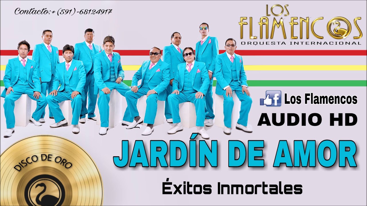 Los Flamencos  de Bolivia - Jardin de Amor - Audio HD