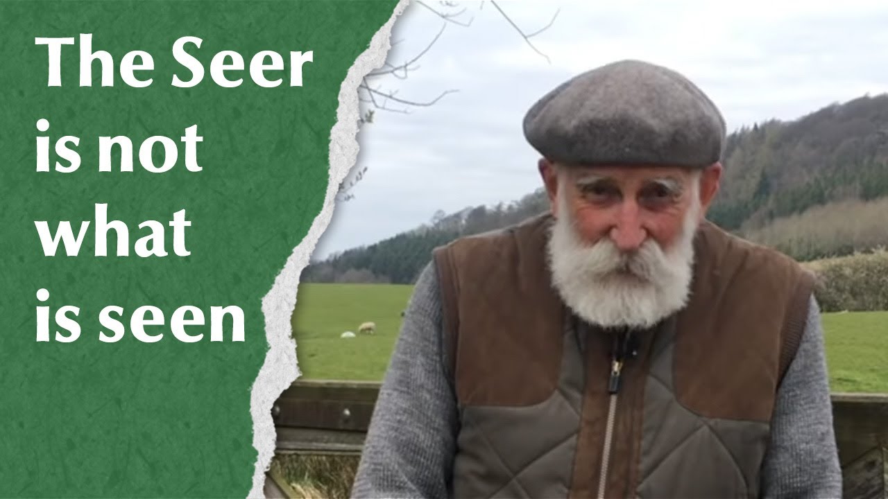 The Seer is not what is seen
