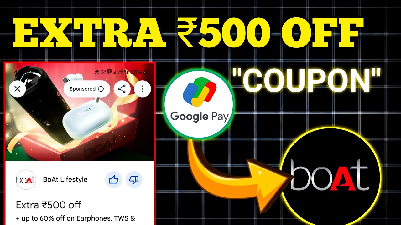 Google pay Coupon of Boat Earphones | How to Redeem Boat earphone gpay coupon code