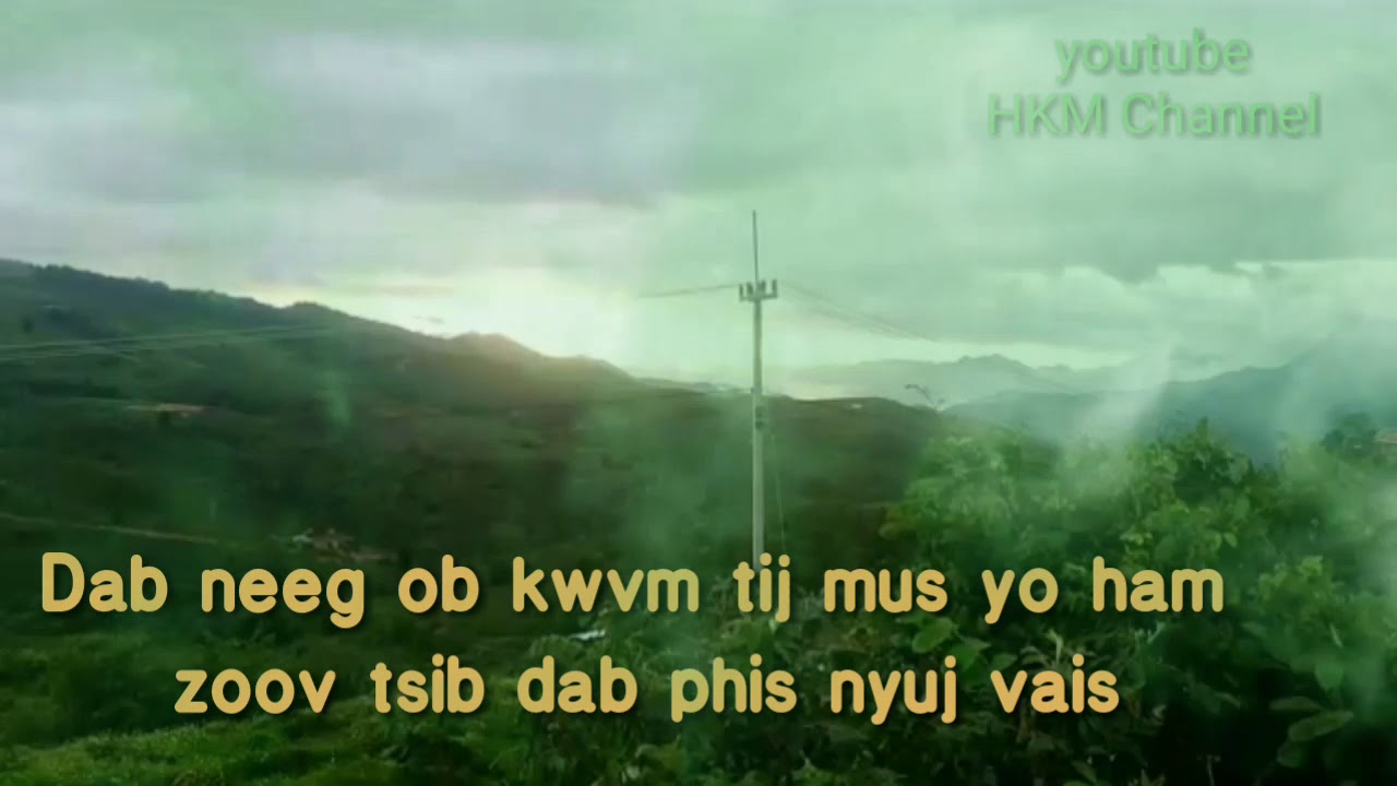 Dab neeg ob kwvm tij mus yo ham zoov tua tau dab phis nyuj vais