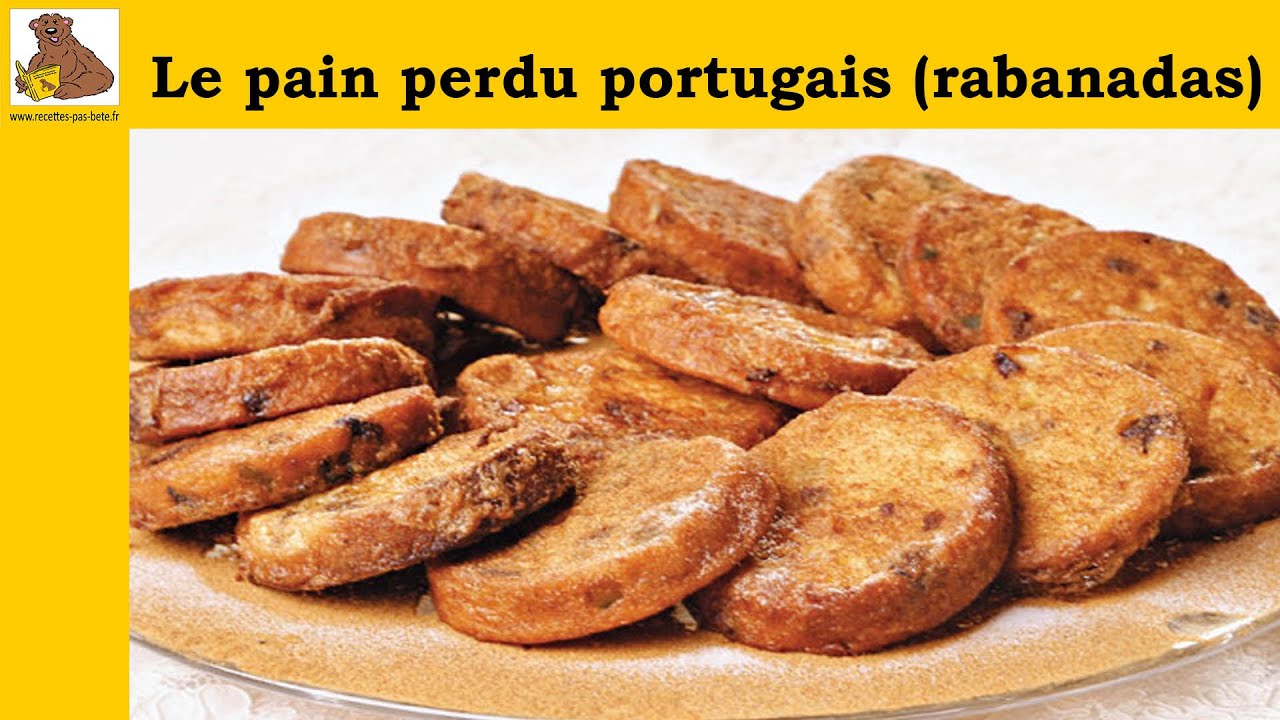 Le pain perdu portugais rabanadas (recette facile) HD