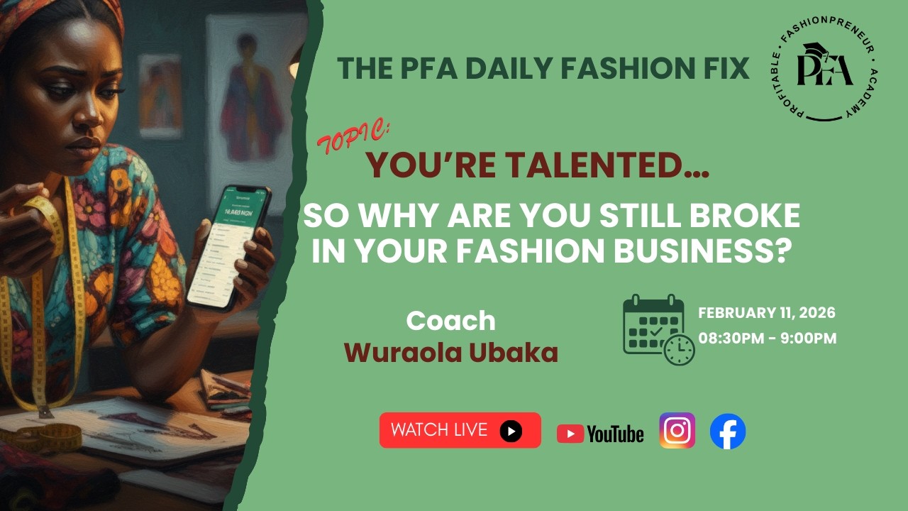 You’re Talented… So Why Are You Still Broke in Your Fashion Business?