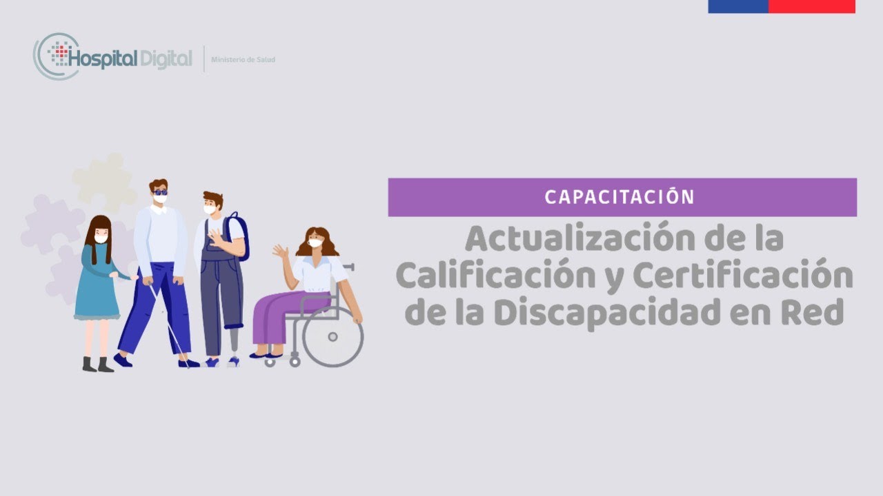 27/10/21 Actualización de la Calificación y Certificación de la Discapacidad en Red
