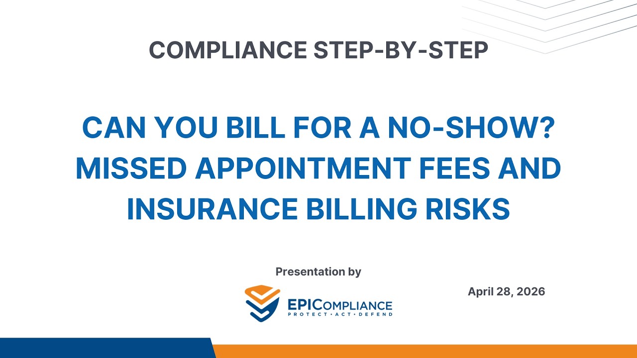 Can You Bill for a No Show? Missed Appointment Fees and Insurance Billing Risks