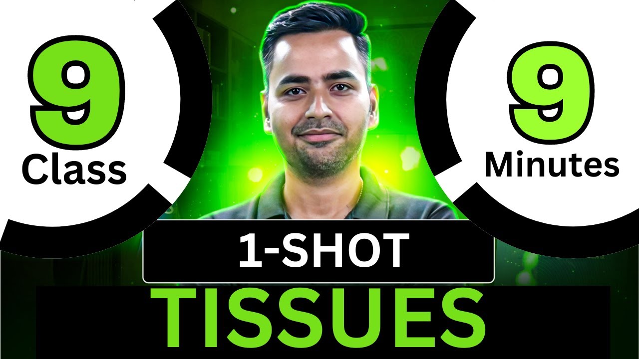 Tissues Class 9 Full Chapter Quick revision under 10 minutes By Sanjiv Pandey
