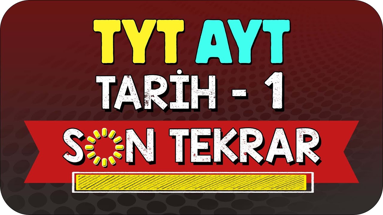 TYT - AYT TARİH - 1 FULL TEKRAR | SON TEKRAR KAMPI 