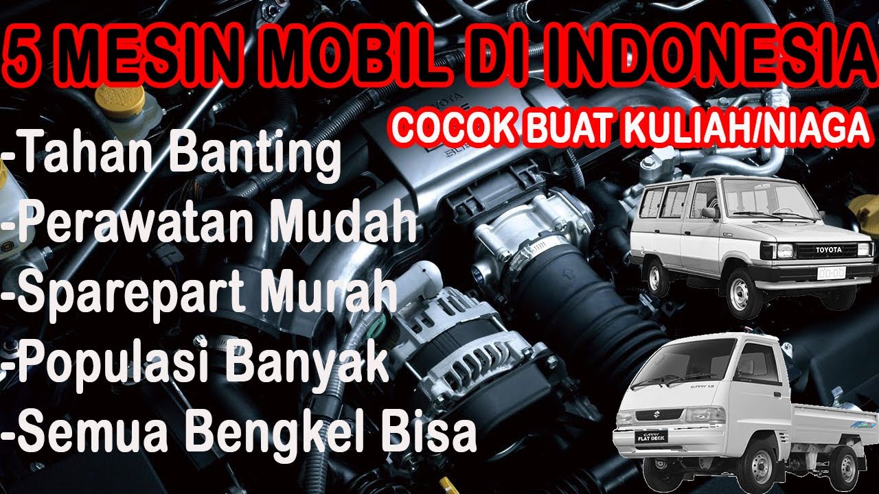 MESIN MOBIL BANDEL DAN TANGGUH DI INDONESIA