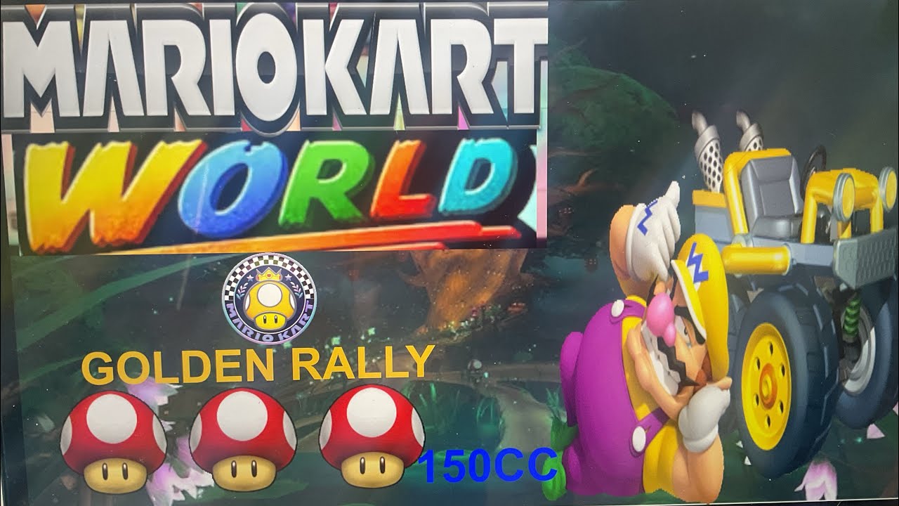 Mario Kart World Golden Rally 150cc