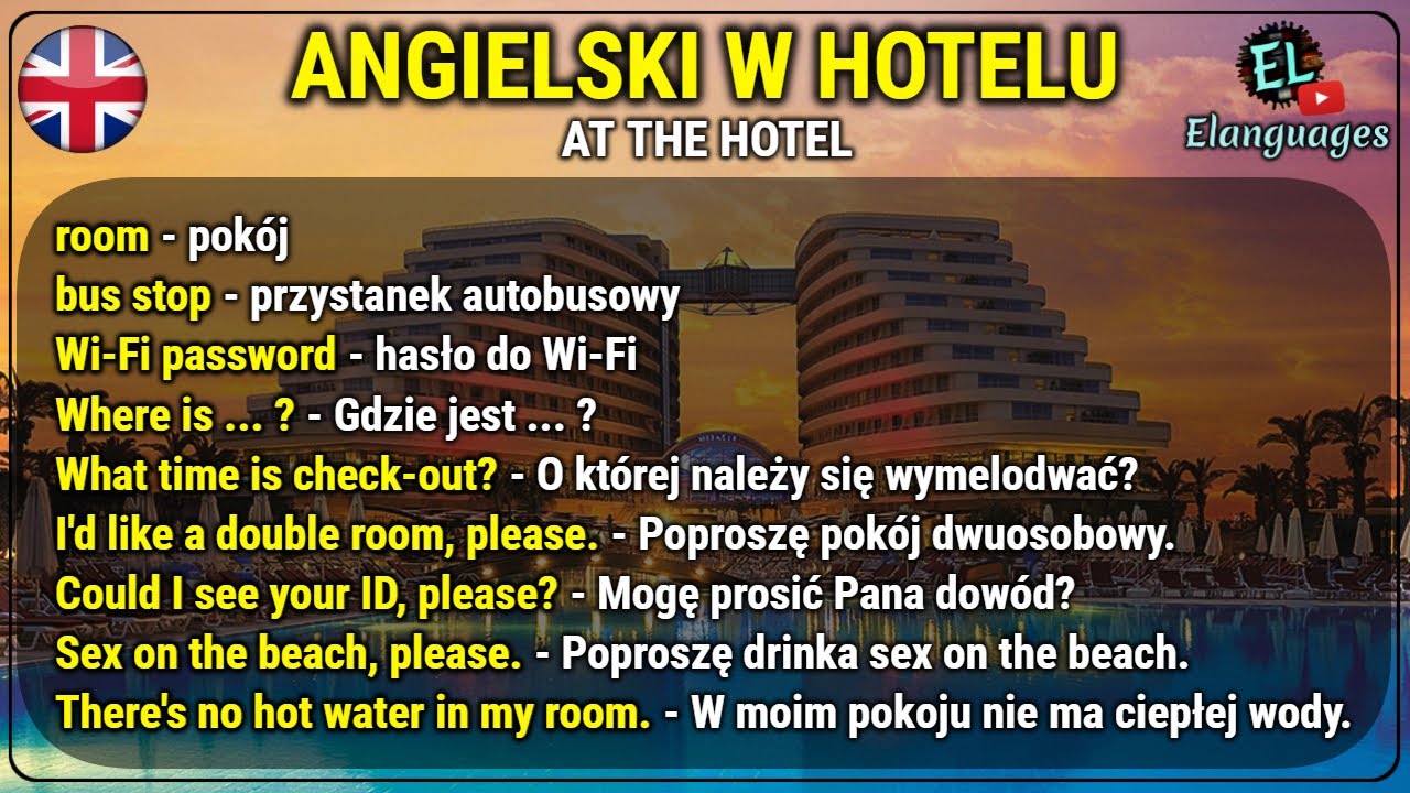 Angielski w hotelu zakwaterowanie, wymeldowanie, rezerwacja zwroty - At the hotel English