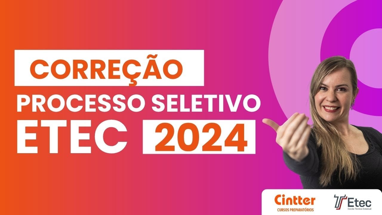 Correção da Prova ETEC 2024 – Comentada pelos professores do Cintter!