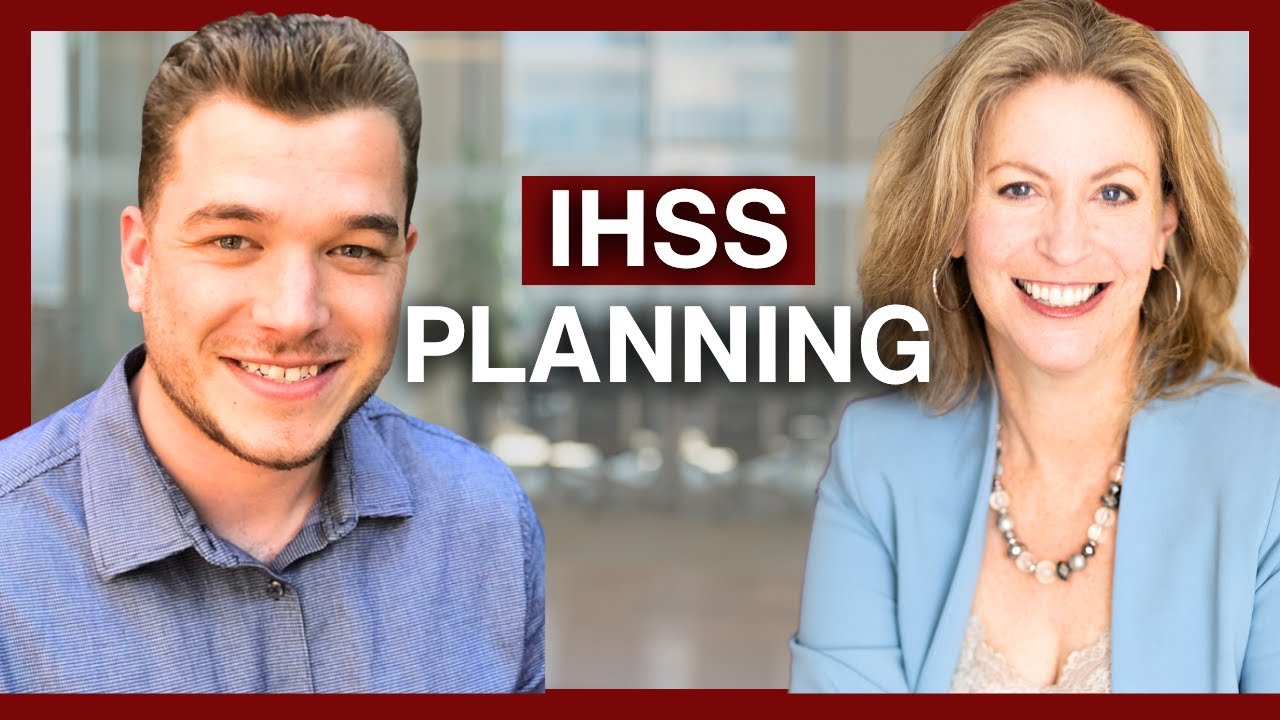 How to Navigate IHSS in California with Caleb Wills