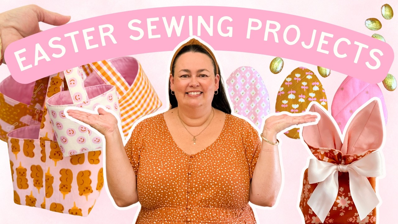 10 Easy Easter Sewing Projects You Can Make This Weekend