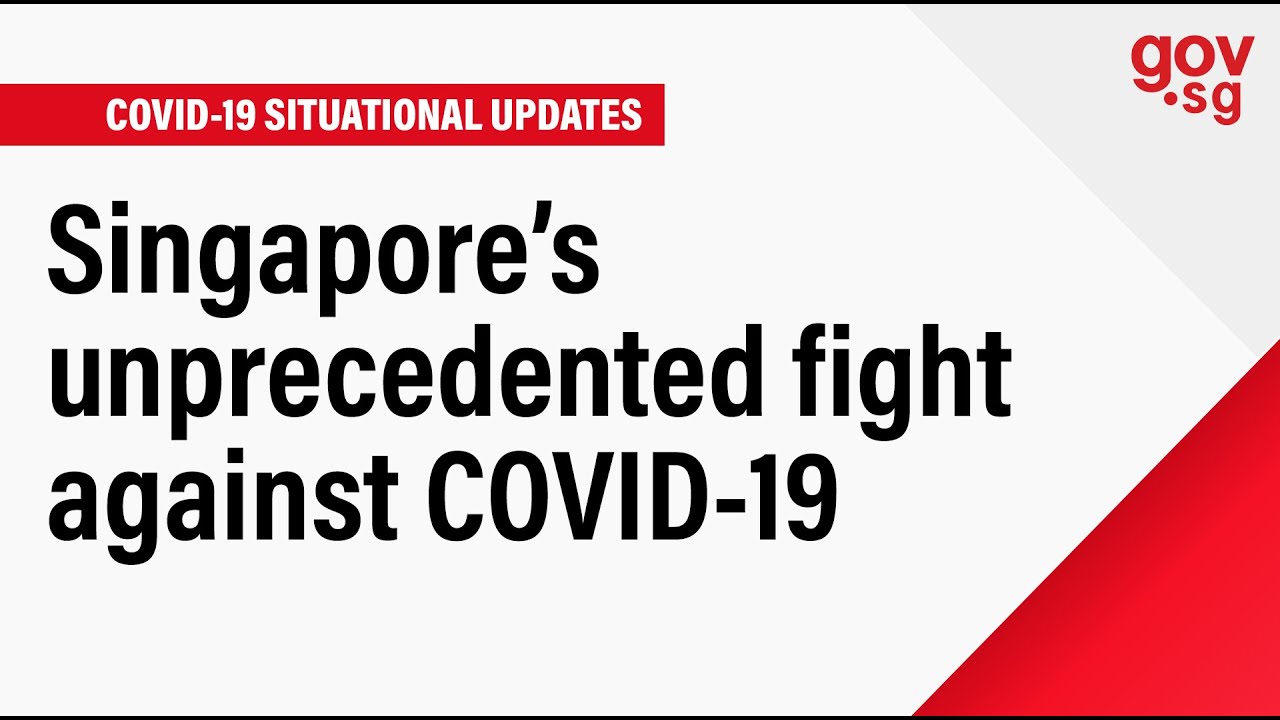 Singapore&rsquo;s unprecedented fight against COVID-19