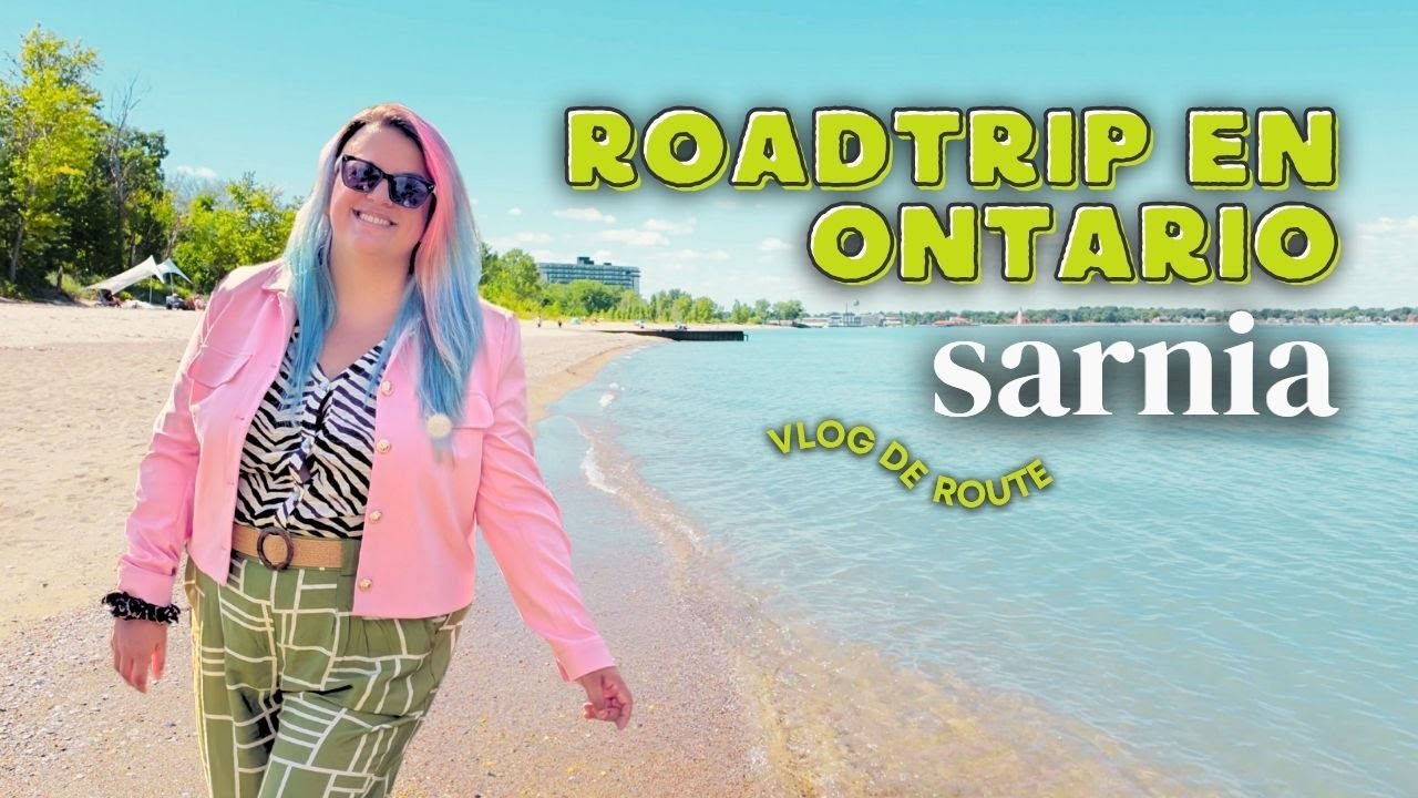 En route vers Sarnia, Ontario! - Vlog - Roadtrip