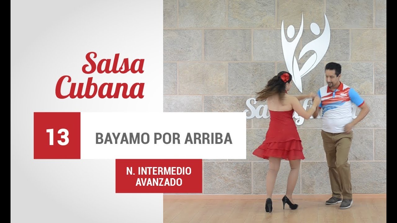💃 Aprende a Bailar SALSA CUBANA | Nivel 4 - Figura 13: BAYAMO POR ARRIBA