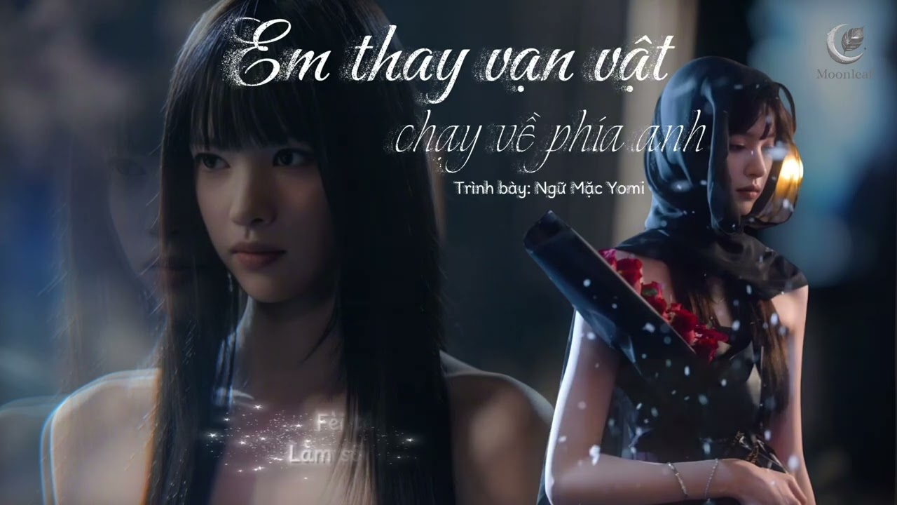 Vietsub《Em Thay Vạn Vật Chạy Về Phía Anh 我替万物奔向你》 Ngữ Mặc YOMI 语墨 | OST Sự Trở Lại Của Nữ Hoàng 以她之名