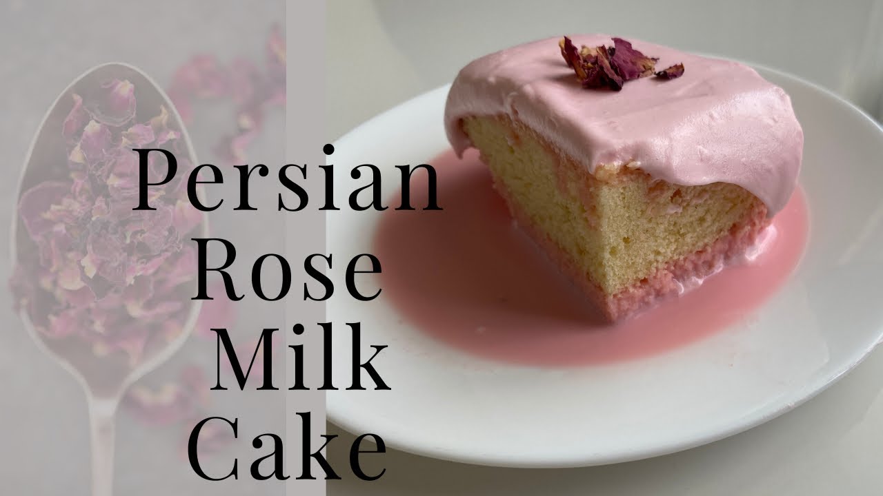 Rose Milk Cake | Persian Rose Milk Cake