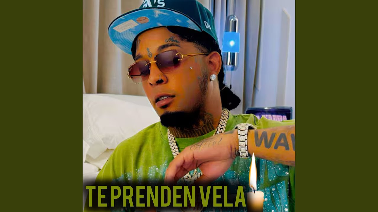 Te Prenden Vela
