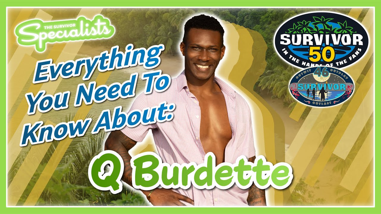Survivor 50: Everything You Need to Know About Q Burdette