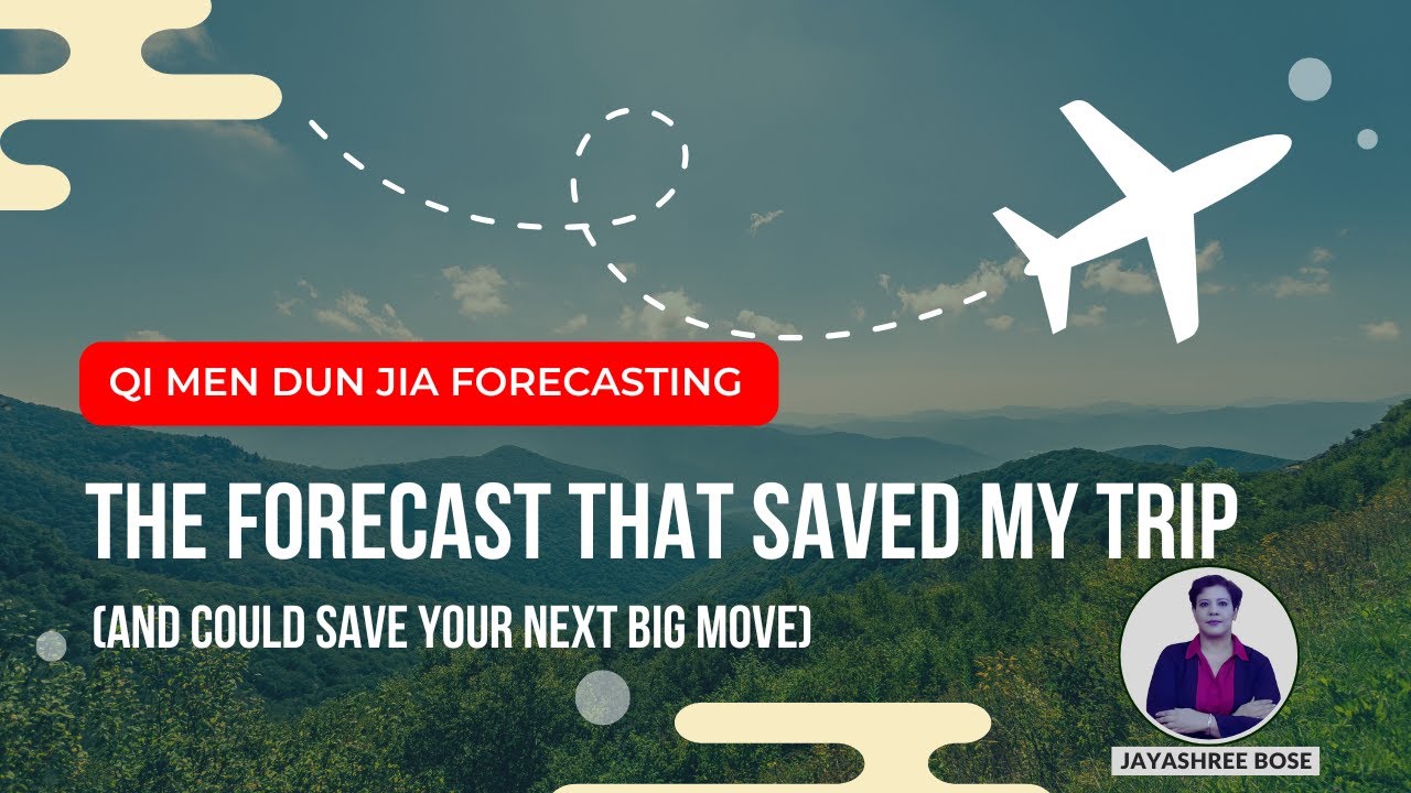 The Forecast That Saved My Trip  - Qi Men Dun Jia Forecasting