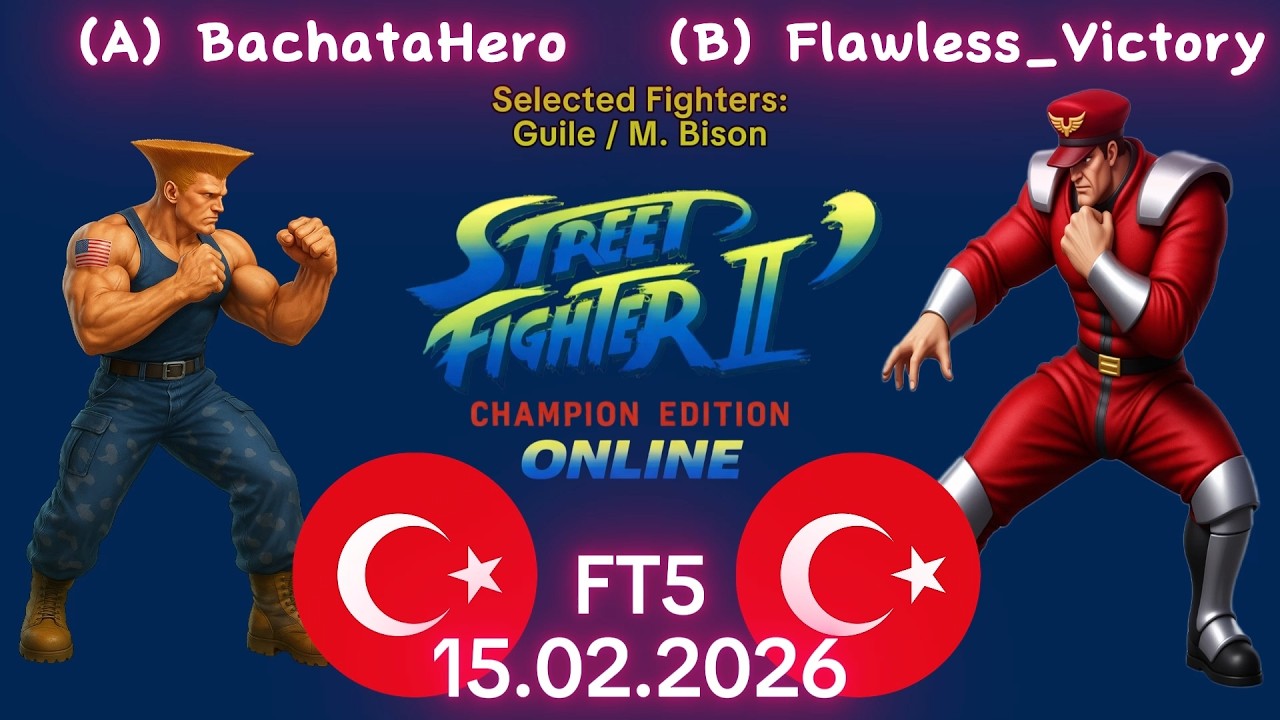 BachataHero VS. Flawless_Victory - ONLINE MATCH! - Street Fighter II' C.E. - FT5 - 15.02.2026