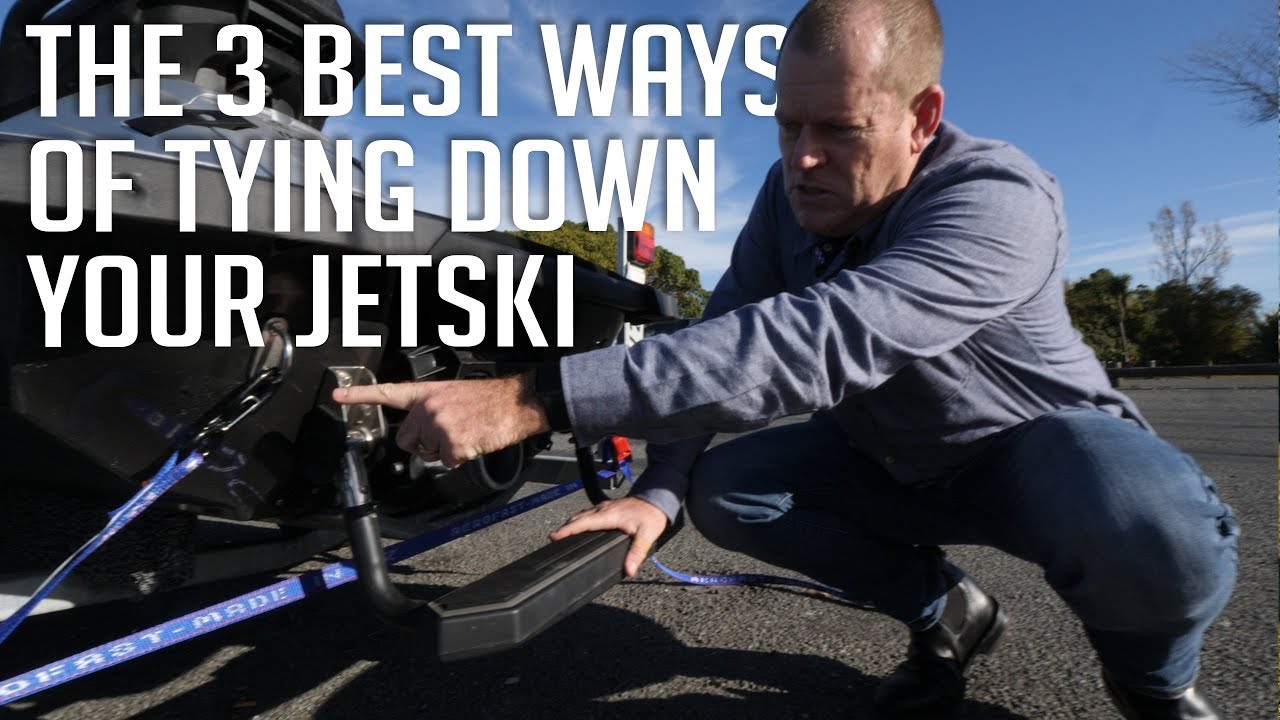 How to Tie Down your PWC / Jetski to a Trailer?