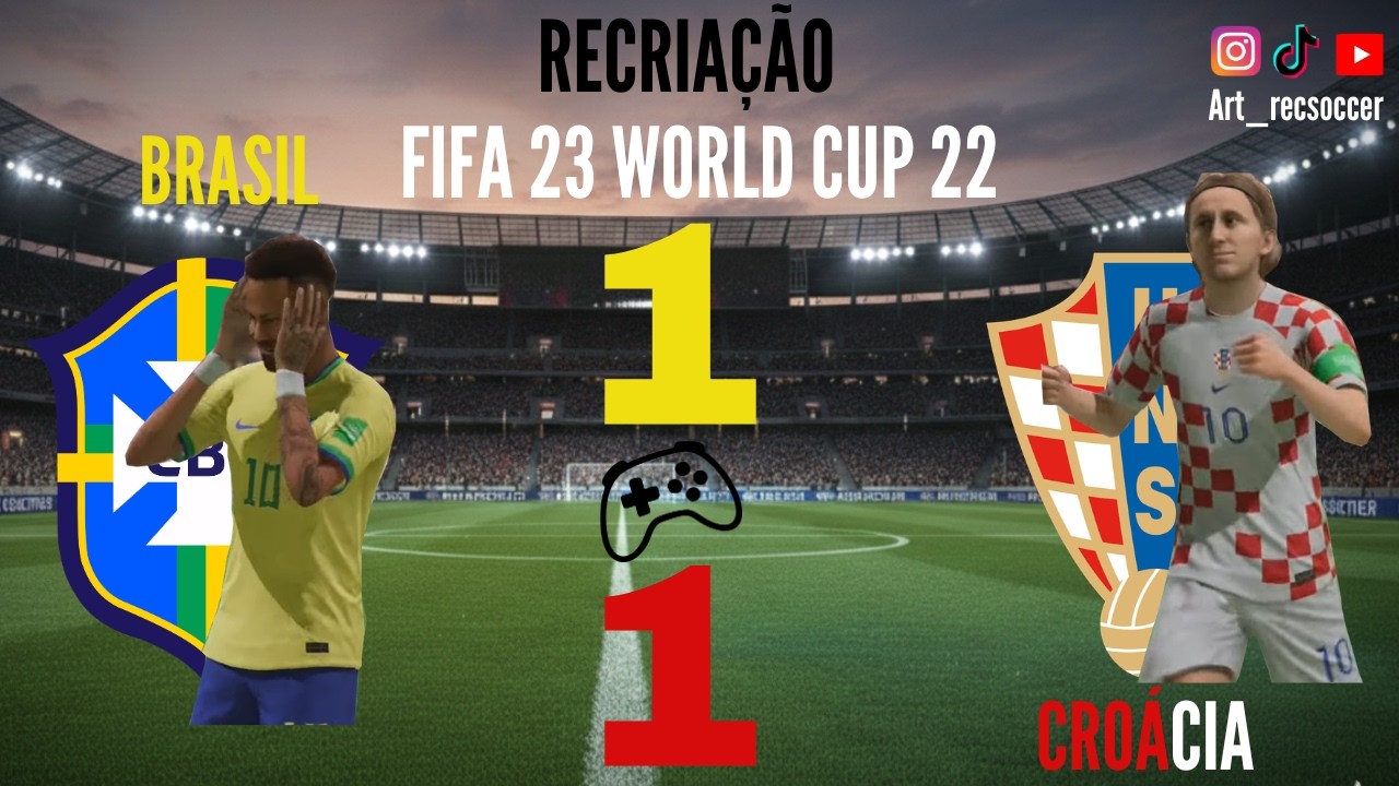 Faltavam só 4  minutos ... | Recriação | Brasil 1 x 1 Croácia - Pênaltis 4  x 2 | Copa do Mundo 2022