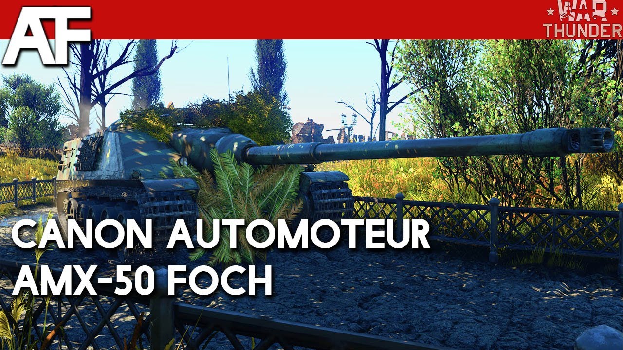 War Thunder - AMX-50 Foch | Gameplay Tanky CZ/SK