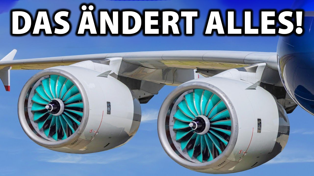 Dieses NEUE Rolls-Royce-UltraFan-Triebwerk wird die globale Luftfahrtindustrie verändern!