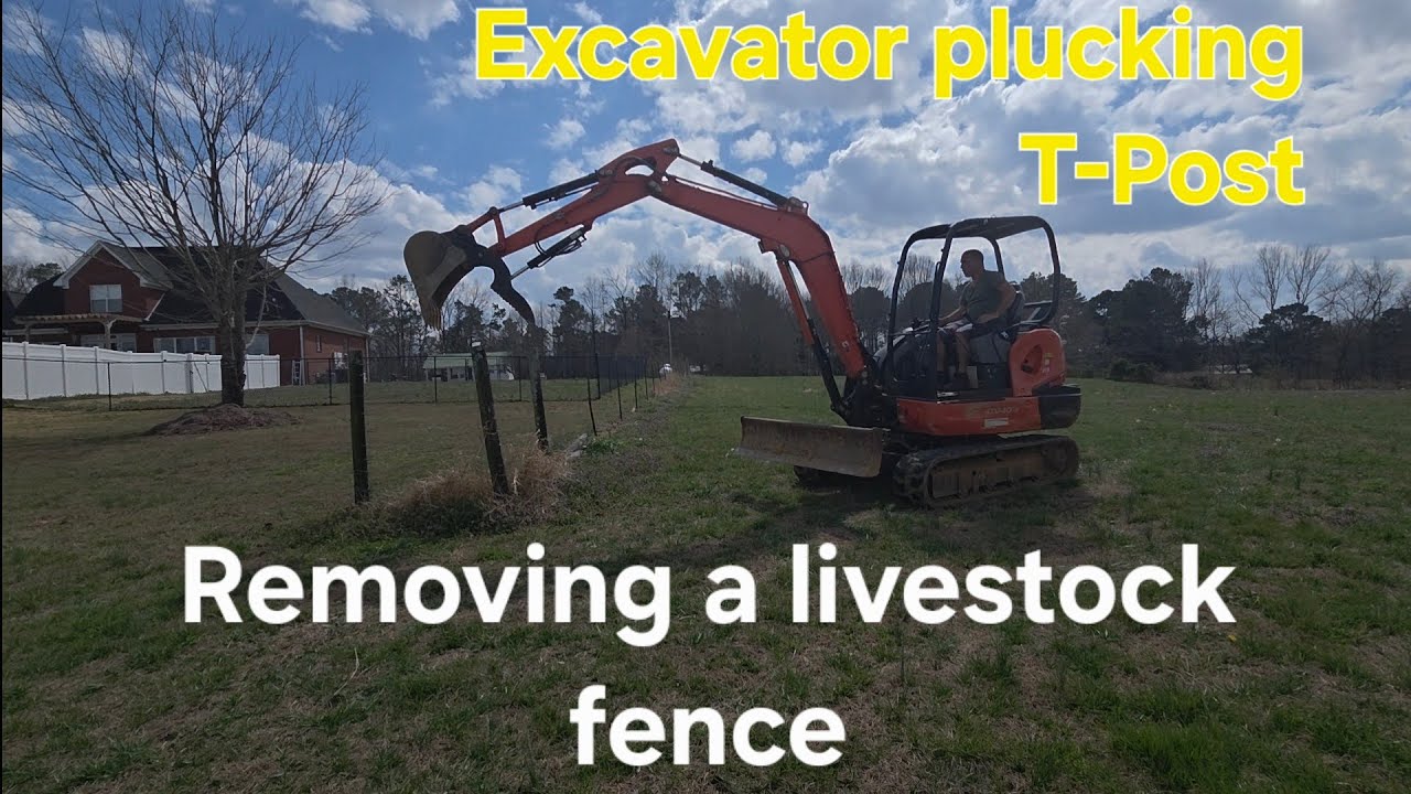 T POST fence removal with the excavator 