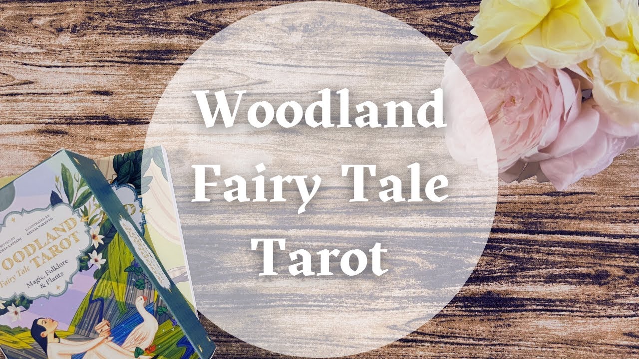 Woodland Fairy Tale Tarot | Walkthrough