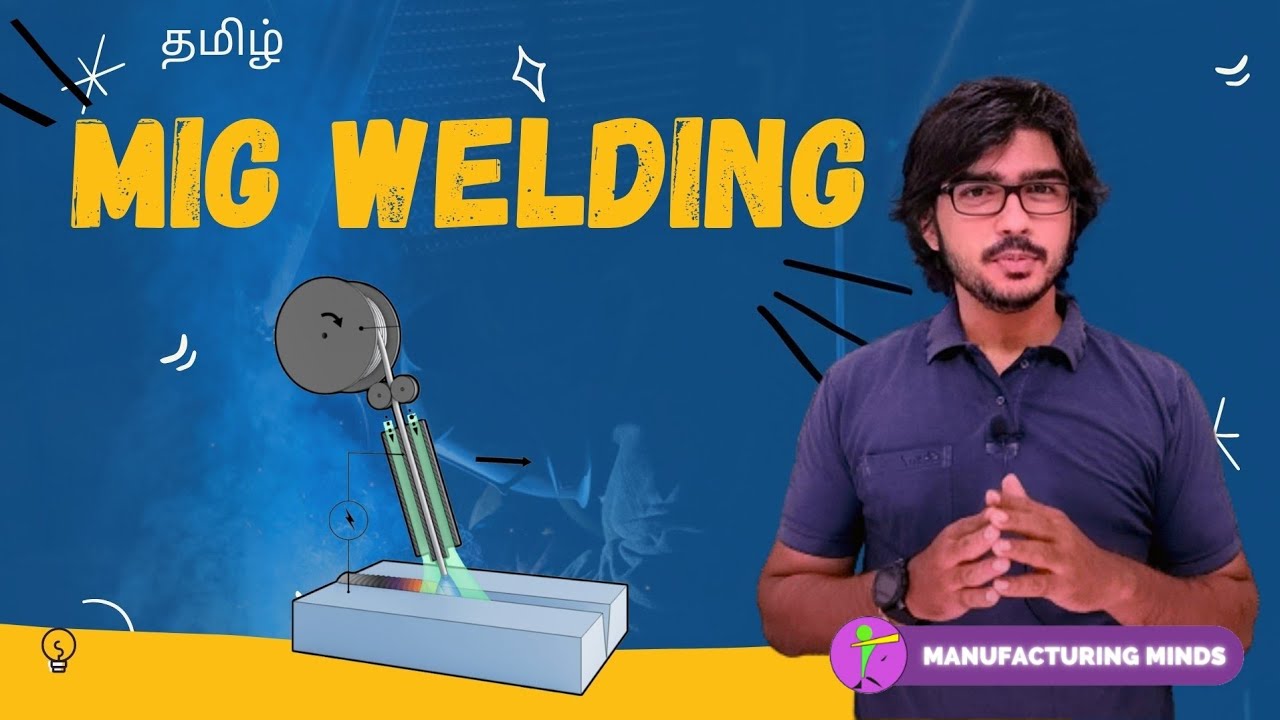 MIG(METAL INERT GAS) WELDING in Tamil