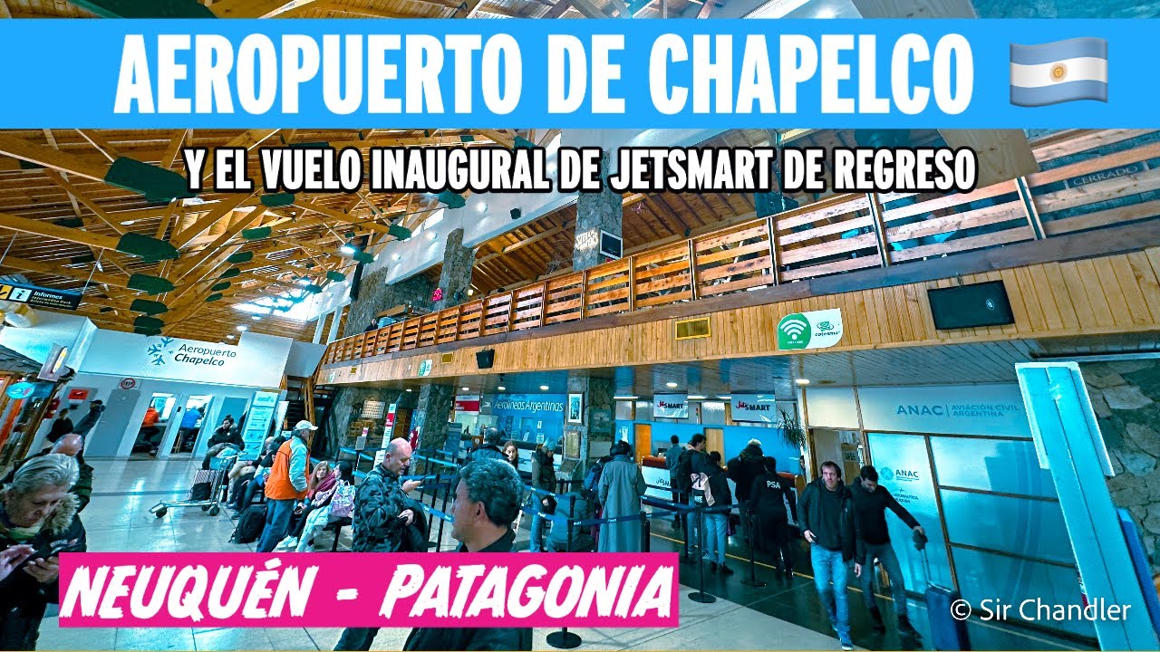 AEROPUERTO DE CHAPELCO (regreso del vuelo inaugural de Jetsmart)