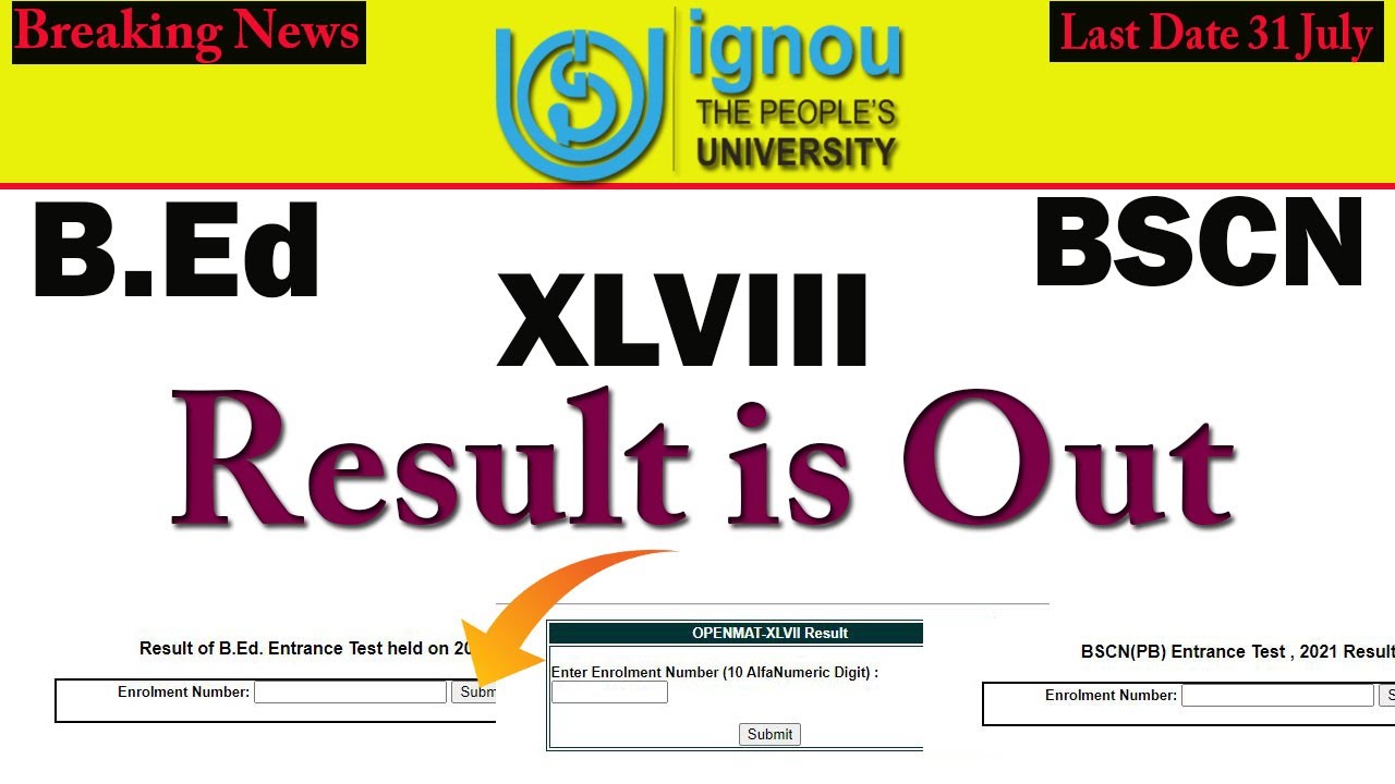 Ignou B.ed Entrance Result 2021 | Ignou MBA & BSCN Entrance Result is OUT | यहाँ से  Download करें |