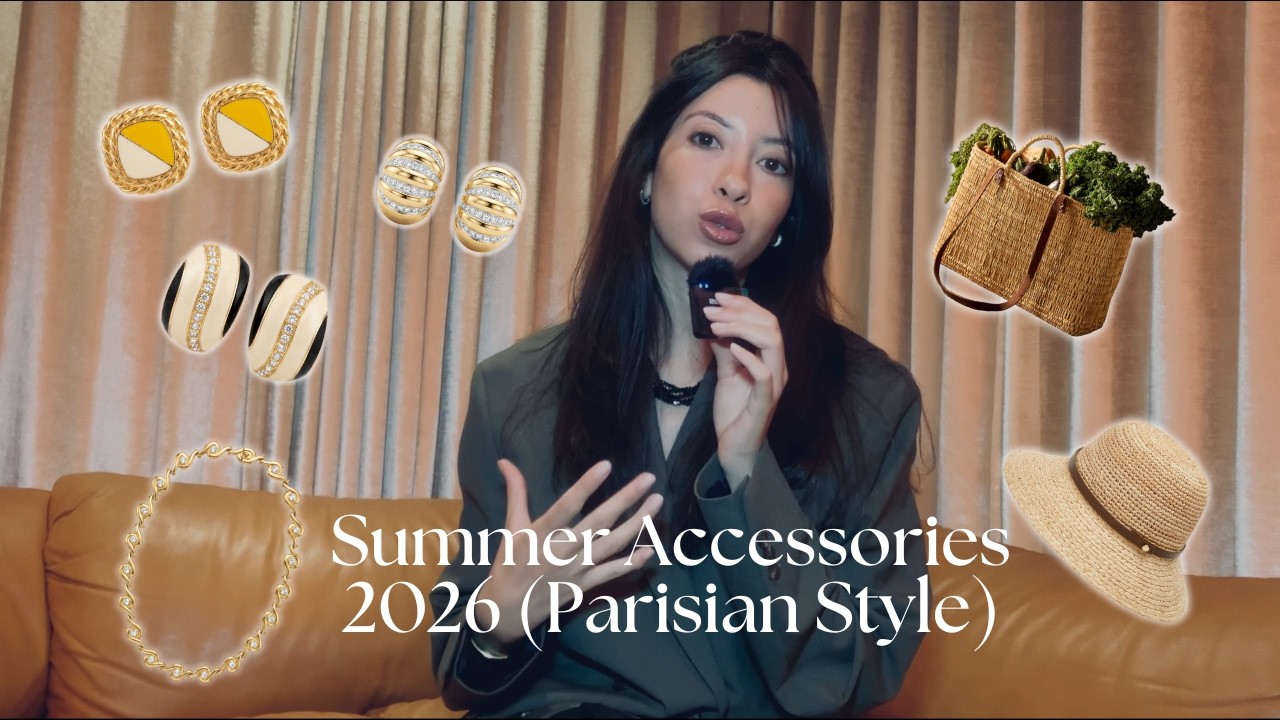 TOP SUMMER ACCESSORIES TO ELEVATE YOUR STYLE (Ultimate Guide 2026)