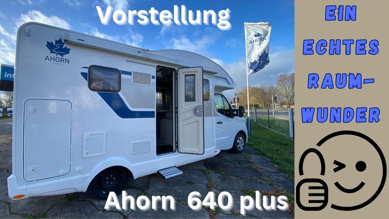 WOHNMOBIL AHORN 640 PLUS - VORSTELLUNG DES TEILINTEGRIERTEN RAUMWUNDERS