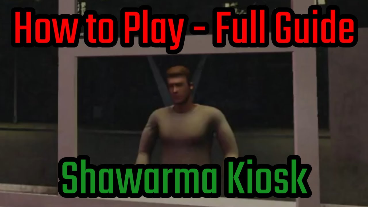 How to Play Shawarma Kiosk Story Mode - Roblox Full Guide (Gameplay Walkthrough)