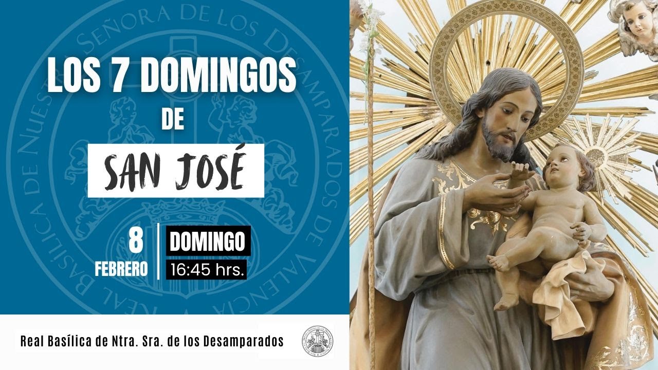 Los 7 domingos de San José (Segundo domingo) - 08.02.2026 | 16:45 hrs.