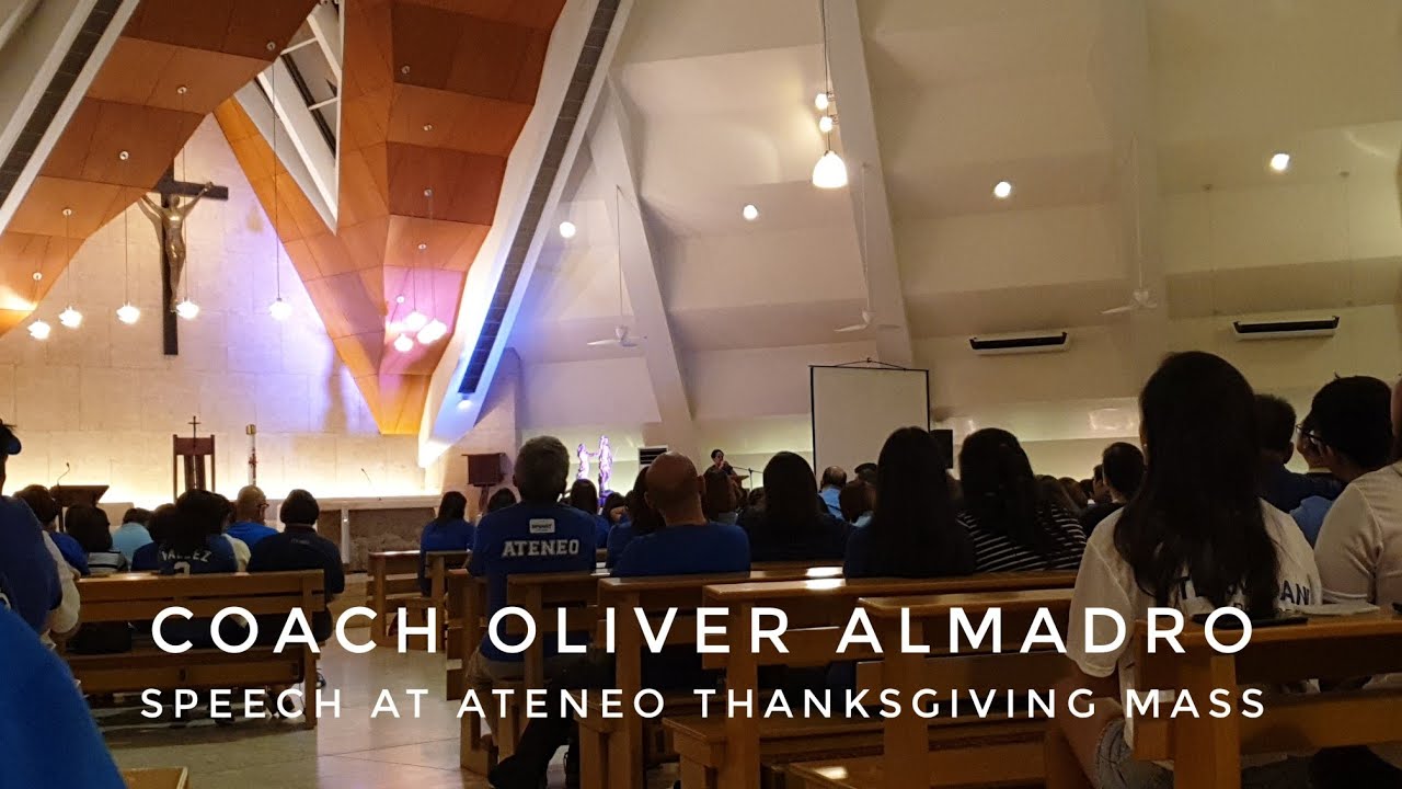 Coach Oliver Almadro Speech - Ateneo Thanksgiving Mass