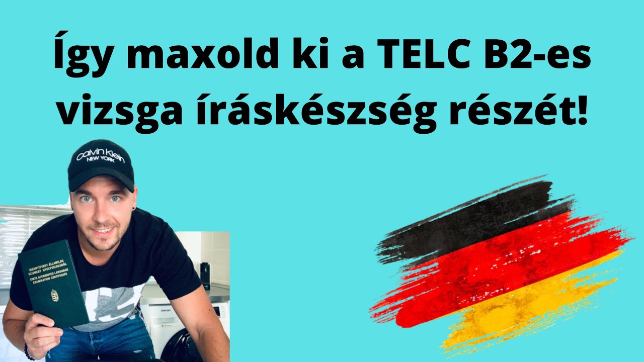 Így maxold ki a TELC B2 íráskészség feladatát!