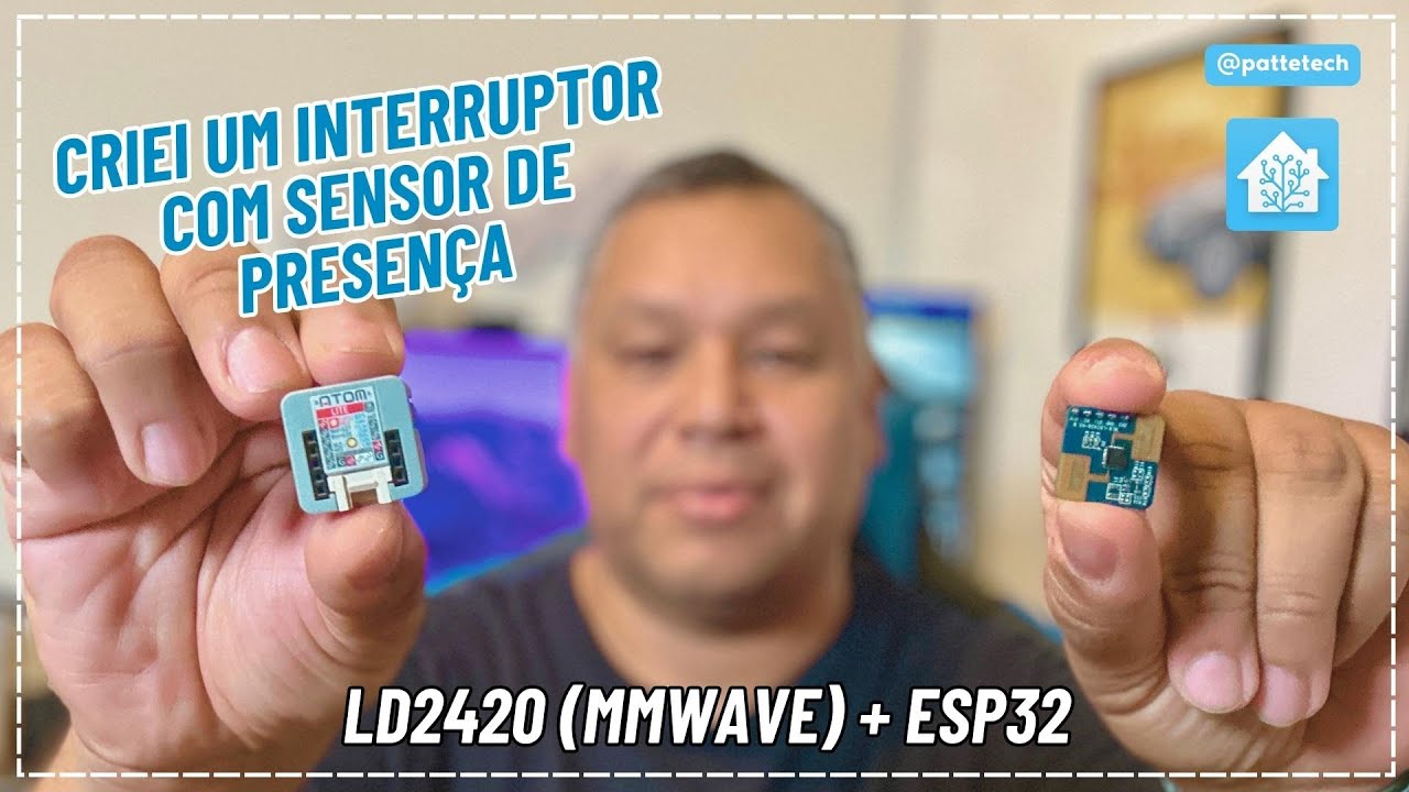 COMO FAZER UM INTERRUPTOR COM ESPHOME, ESP32, SENSOR MMWAVE LD2420 DE PRESENÇA NO HOME ASSISTANT