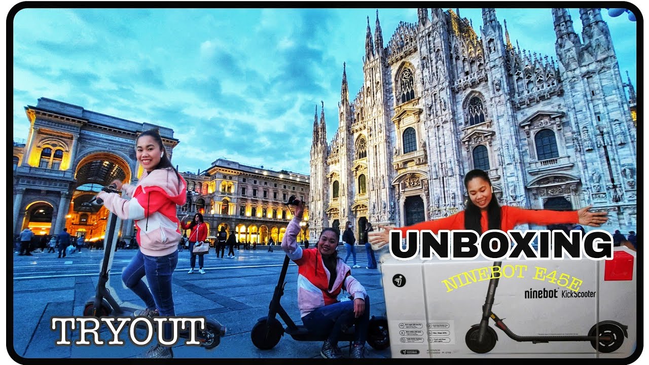 SEGWAY NINEBOT E45E KICKSCOOTER | UNBOXING, TRYOUT AROUND MILAN CITY CENTER